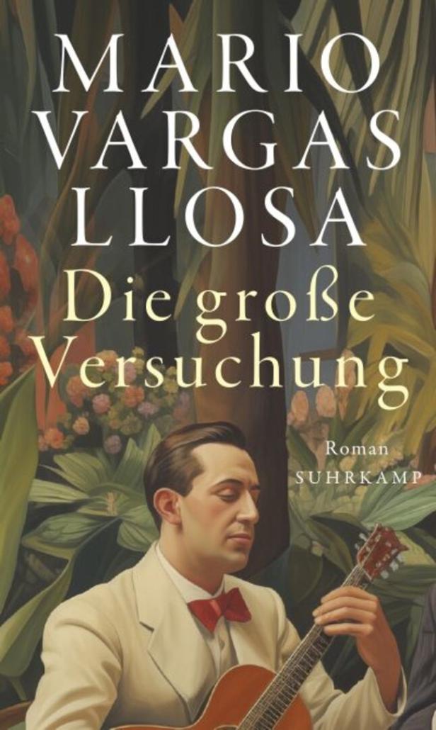 Mario Vargas Llosa: Der letzte Roman des Nobelpreisträgers