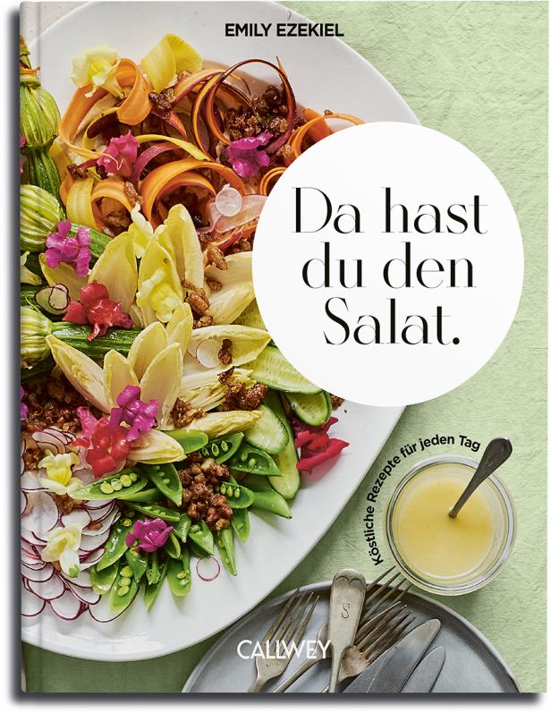 „Da hast du den Salat“ von Emily Ezekiel, ein Kochbuch mit Rezepten für jeden Tag.