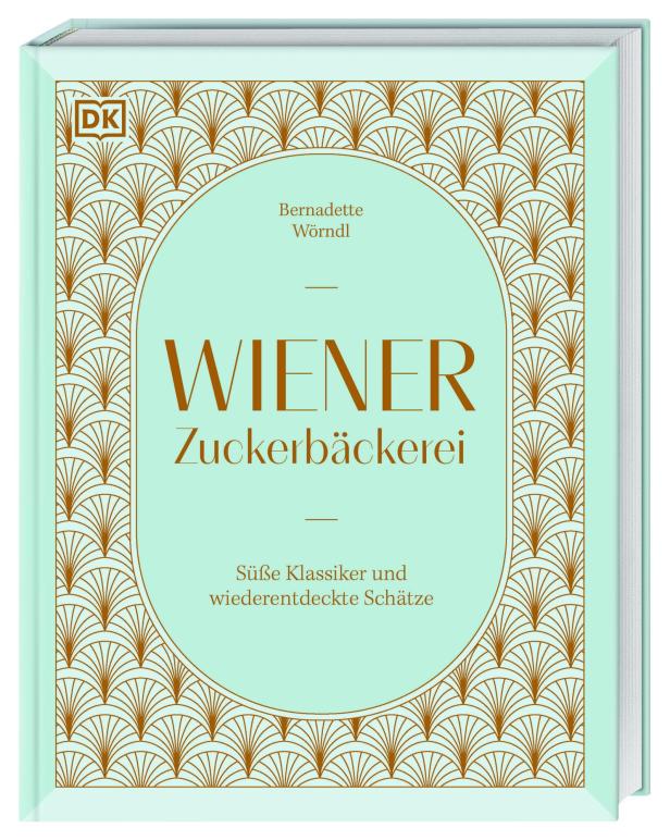 Das Cover des Buches „Wiener Zuckerbäckerei“ von Bernadette Wörndl.