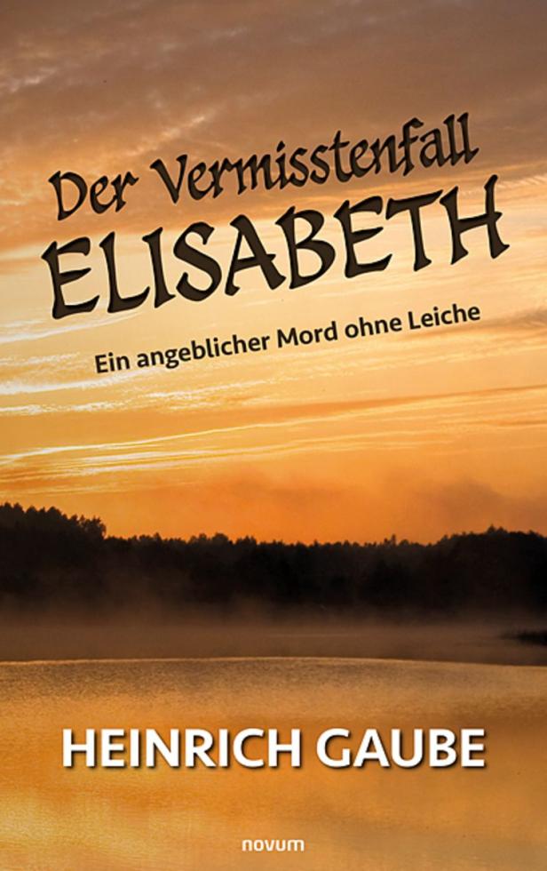 Ungelöster Vermisstenfall: Der Tag, an dem Elisabeth verschwindet