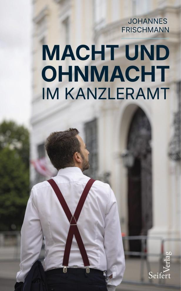 "Macht und Ohnmacht im Kanzleramt": Ex-Sprecher von Kurz bringt Buch heraus