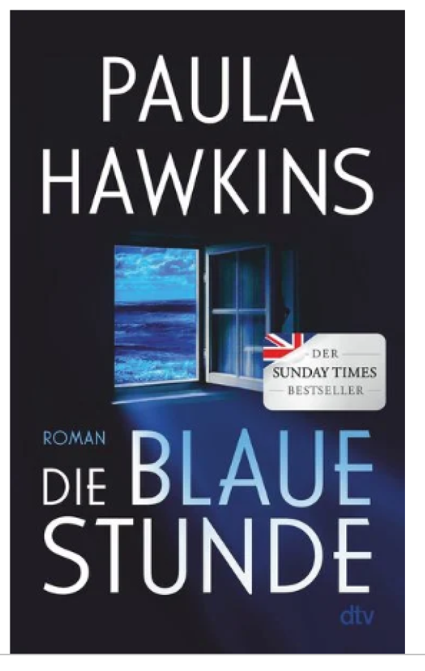 Das Cover des Romans „Die blaue Stunde“ von Paula Hawkins.