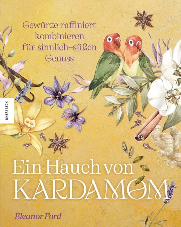 Das Cover des Buches „Ein Hauch von Kardamom“ von Eleanor Ford mit einer Illustration von Gewürzen und zwei Vögeln.
