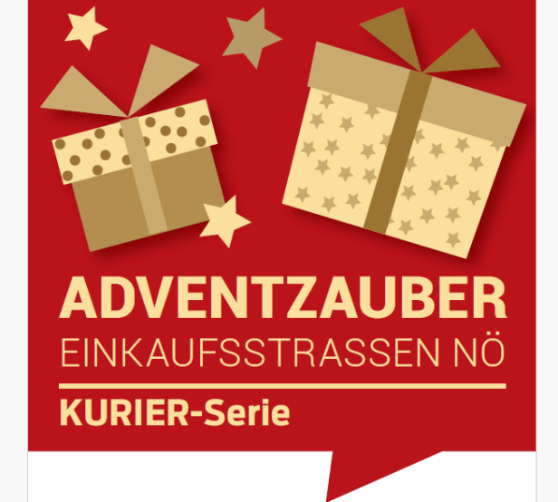 Goldene Geschenke in einer roten Sprechblase mit dem Text "Adventzauber, Einkaufsstraßen NÖ, Kurier-Serie"