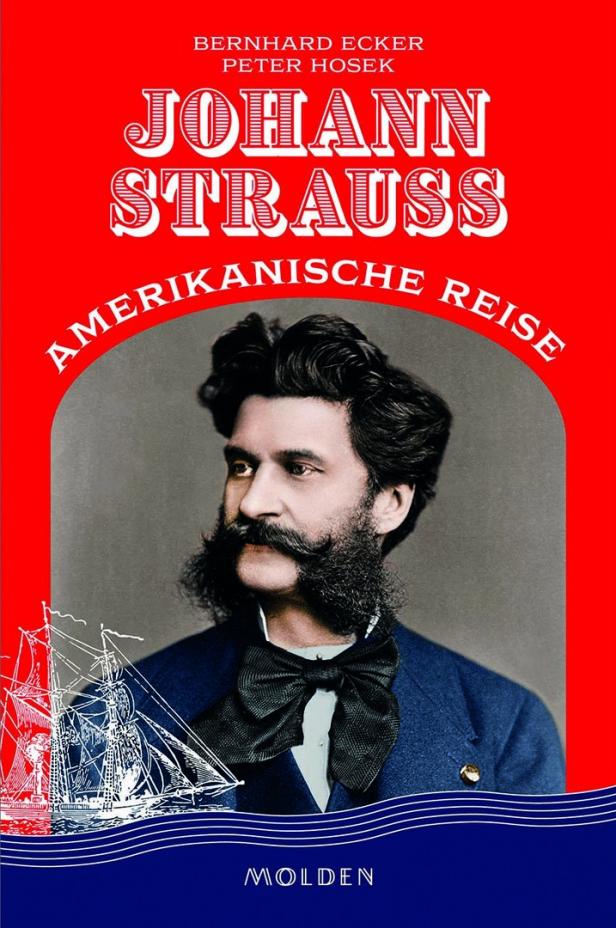 Das Buchcover von „Johann Strauss – Amerikanische Reise“ mit einem Porträt des Komponisten.