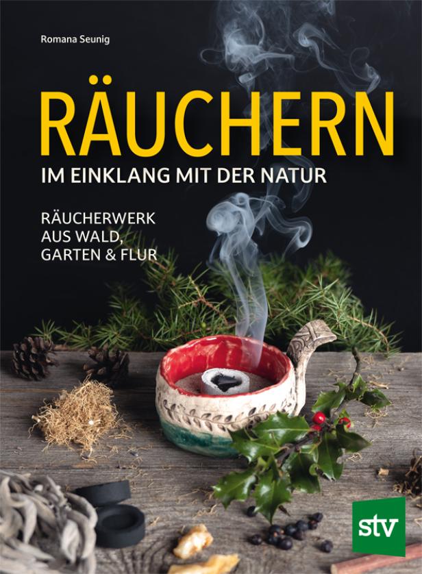 Das Cover des Buches „Räuchern im Einklang mit der Natur“ von Romana Seunig zeigt eine Räucherschale.