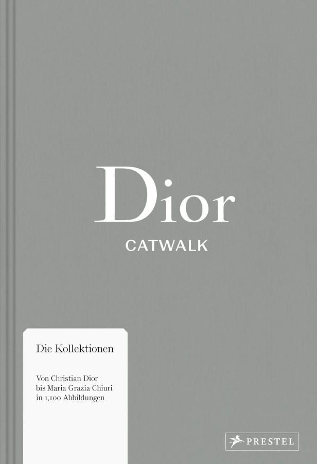 Das Cover des Buches „Dior Catwalk: Die Kollektionen“ von Prestel.