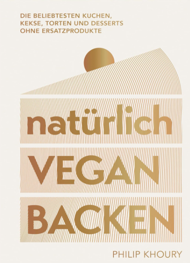 Das Cover des Buches „Natürlich Vegan Backen“ von Philip Khoury.
