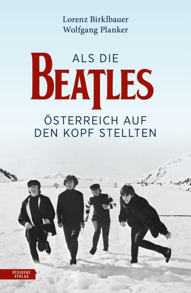 Beatles: Die „friseurscheuen Yeah-Yeah-Yeah-Minnesänger“ auf Österreich-Besuch