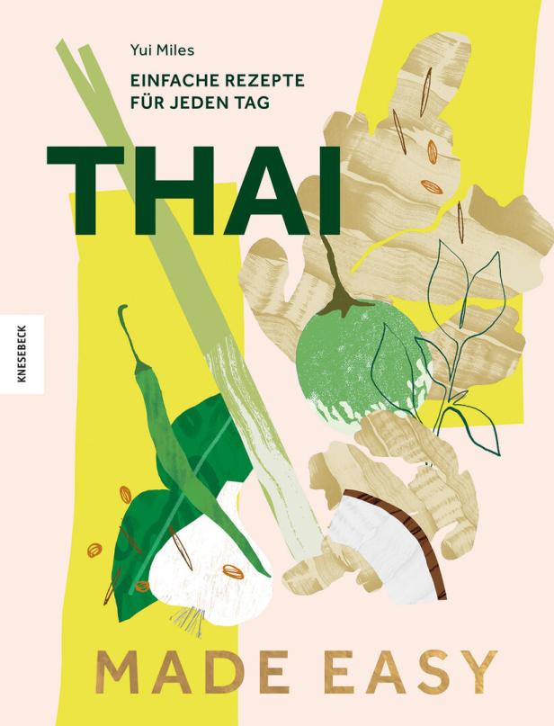 Das Cover des Kochbuchs „Thai Made Easy“ von Yui Miles mit Illustrationen von Zutaten.