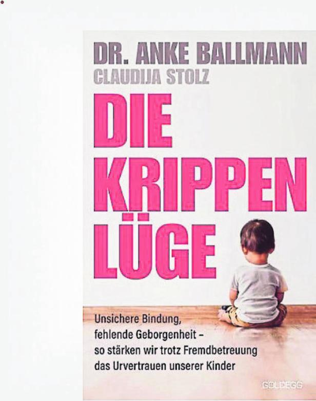 Das Buchcover von „Die Krippen-Lüge“ von Dr. Anke Ballmann und Claudija Stolz.