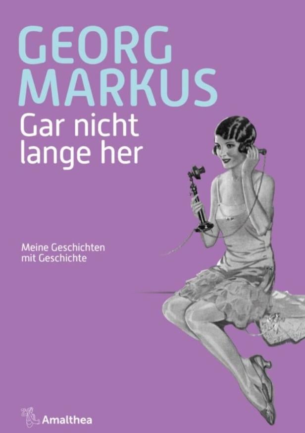 Buchcover "Gar nicht lange her" von Georg Markus