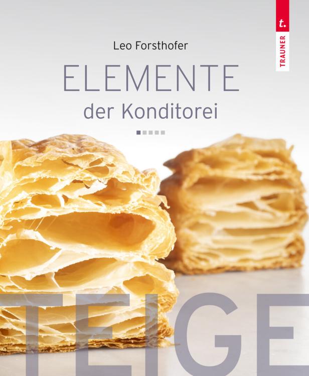 „Elemente der Konditorei“, erschienen im Trauner Verlag