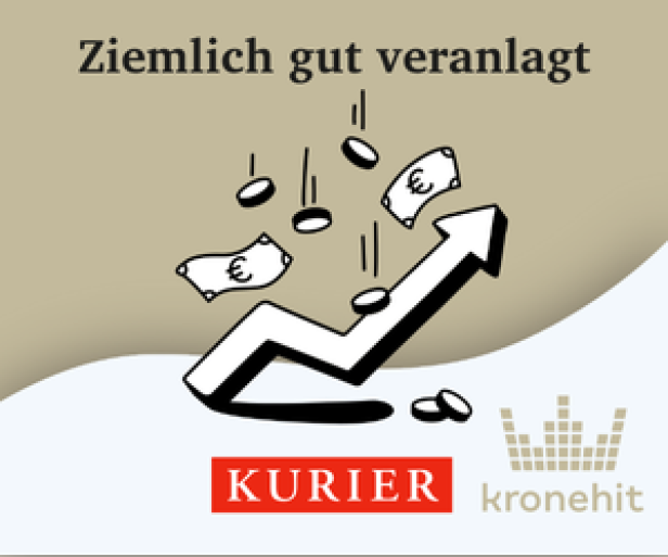 Podcast Ziemlich gut veranlagt Banner mobil Ziemlich gut veranlagt Podcast: Pfeil zeigt nach oben, Geldscheine und Münzen fallen, Logos von Kurier und kronehit darunter.