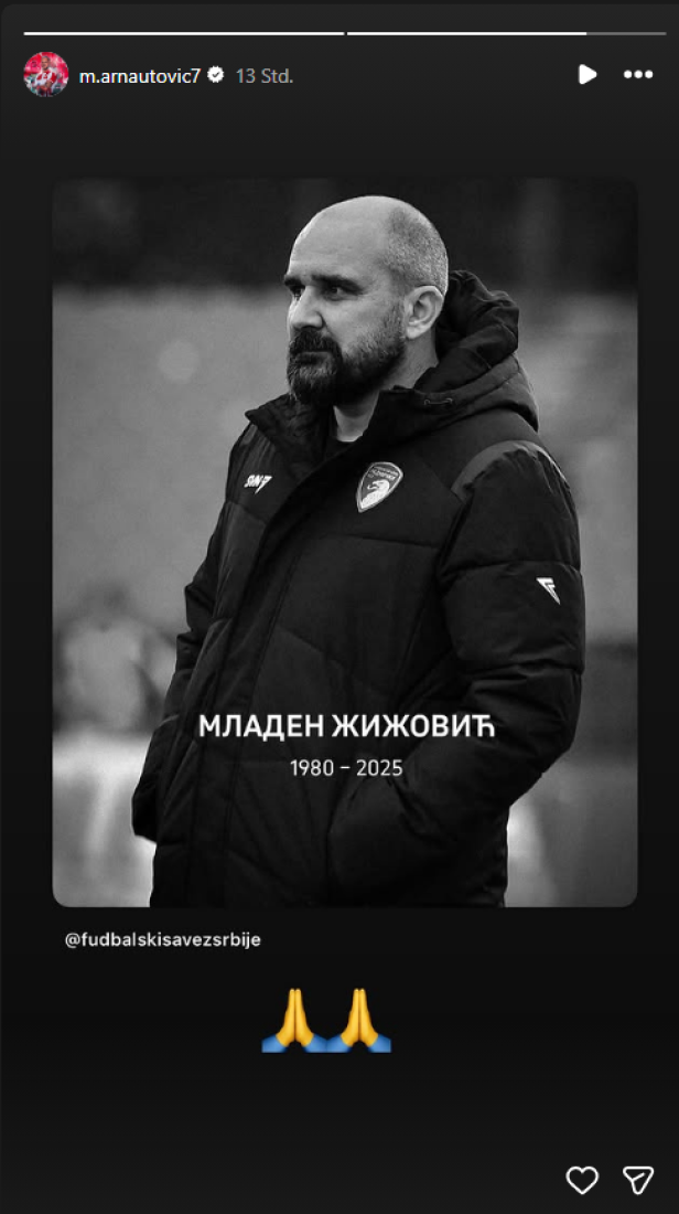 Marko Arnautovic trauert via Instagram-Story um Mladen Zizovic