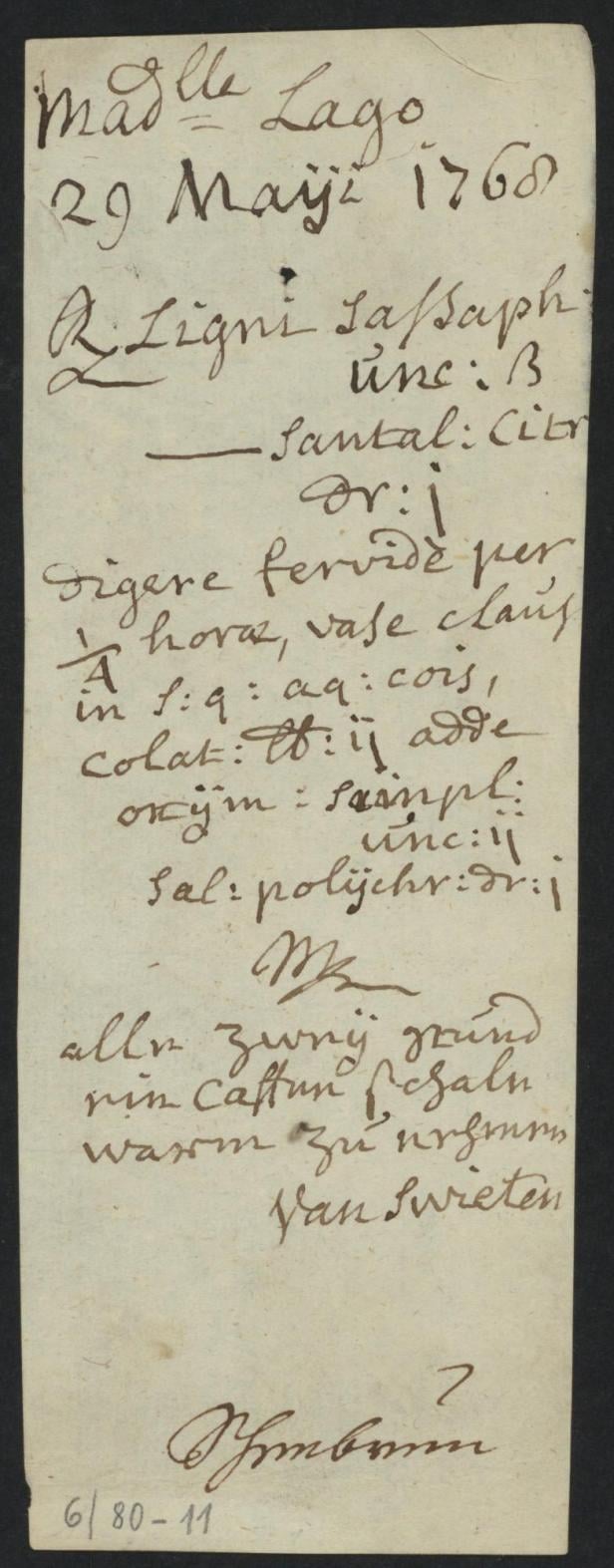 Handschriftlicher Rezepttext auf schmalem, vergilbtem Papier mit Datum '29 May 1760' und Unterschrift 'van Swietens'.