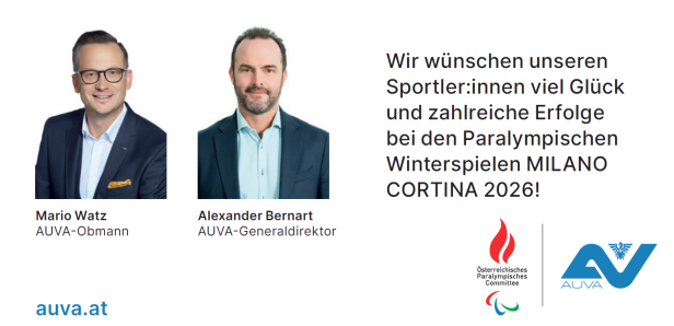 Mario Watz und Alexander Bernart wünschen im Namen von AUVA und dem Österreichischen Paralympischen Committee viel Erfolg für die Paralympischen Winterspiele 2026.