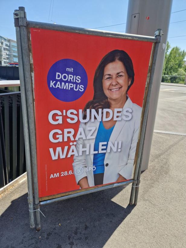 Ein Wahlplakat für Doris Kampus und die SPÖ wirbt für "G'sundes Graz" am 28.6.