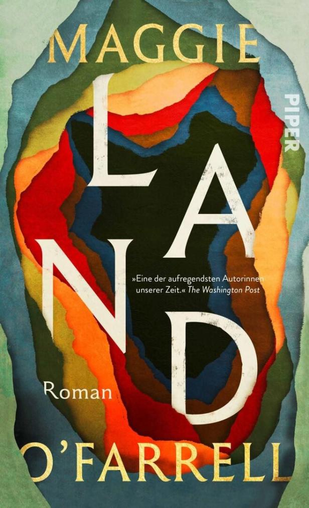 Das Buchcover zeigt den Titel „LAND“ von Maggie O’Farrell vor einem abstrakten, mehrfarbigen Hintergrund in geschichteter Optik.