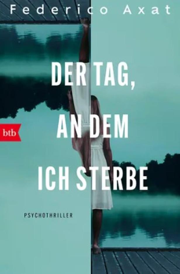 Buchcover eines Psychothrillers mit einer Frau am Steg vor Wasser, Titel „Der Tag, an dem ich sterbe“.
