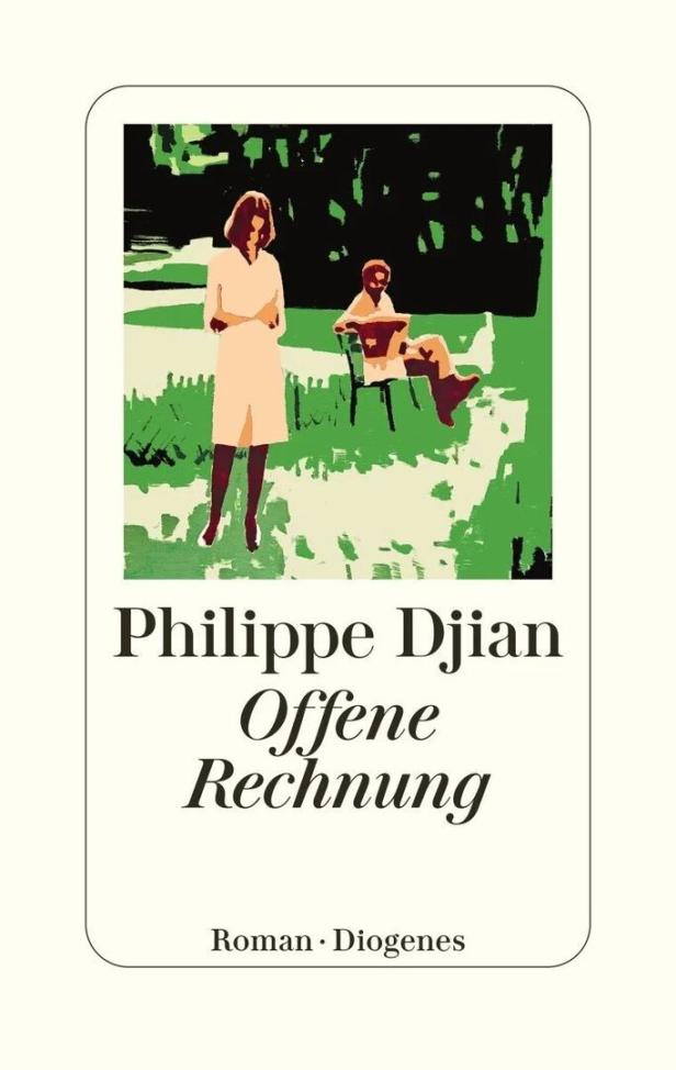 Buchcover von Philippe Djian mit dem Titel „Offene Rechnung“, darauf eine Frau und ein sitzender Mann im Grünen.