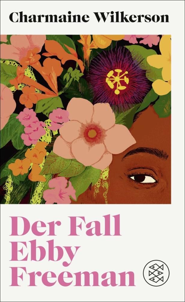Buchcover mit floraler Illustration und dem Titel „Der Fall Ebby Freeman“ von Charmaine Wilkerson.