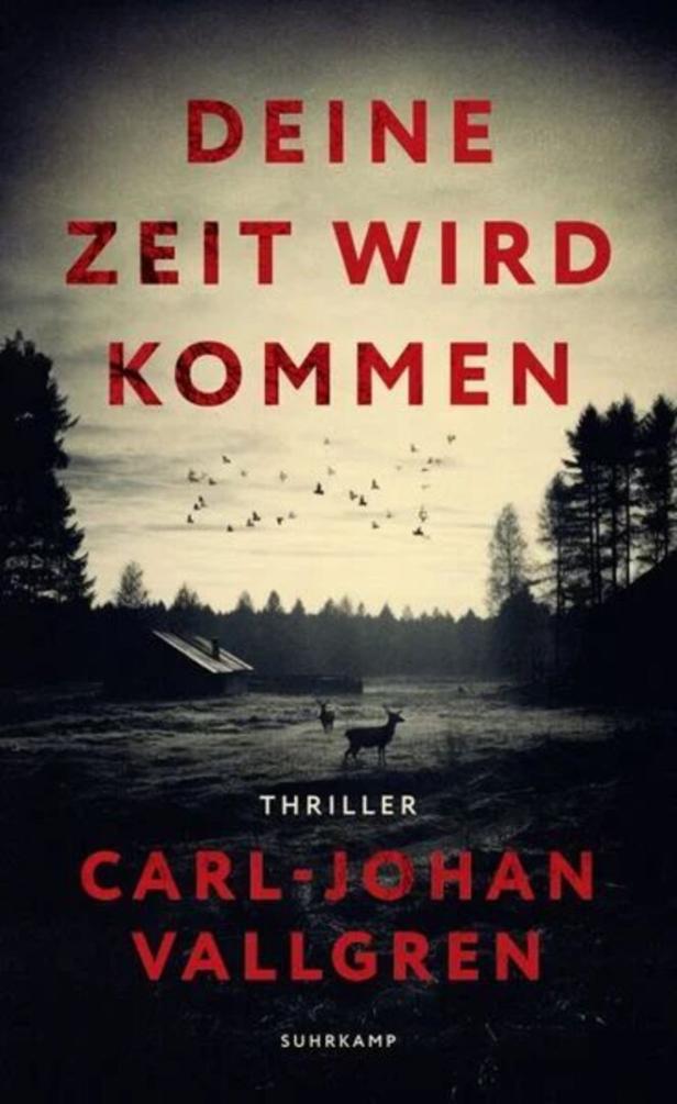 Thriller-Cover mit Waldlandschaft, zwei Hirschen und dem Titel „Deine Zeit wird kommen“ von Carl-Johan Vallgren.