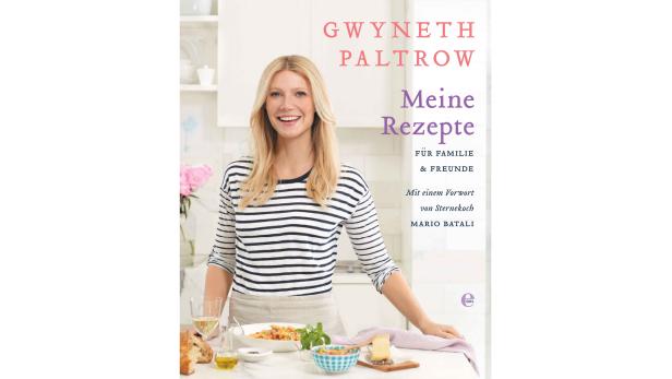 Lesefutter: Kochen mit Gwyneth Paltrow