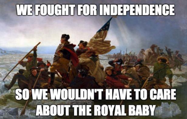 Das Gemälde „Washington Crossing the Delaware“ mit dem Text „We fought for independence so we wouldn't have to care about the royal baby“.