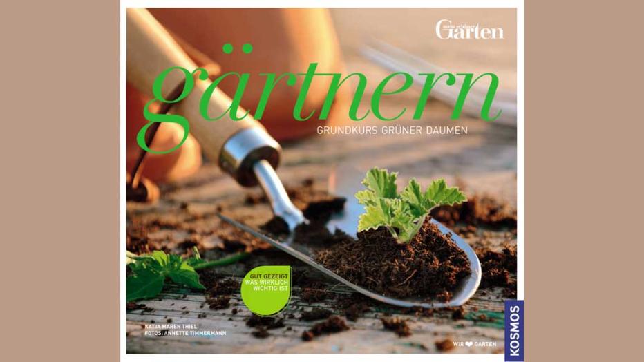 Richtig gärtnern Grundregeln für Anfänger