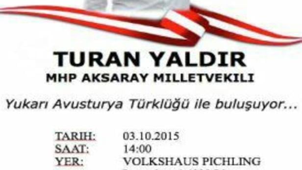 Plakatankündigung des türkischen Abgeordneten Turan Yaldir für seinen Auftritt in Linz