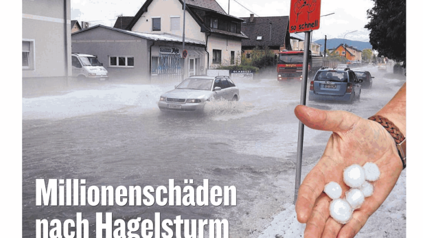 Schlagzeile vom 24.06.2014Millionenschäden nach HagelsturmKleine Zeitung Kärnten