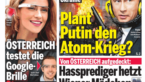 Titelseite der Zeitung „Österreich“ vom 15. April 2014 mit Artikeln zu Google Glass und Putin.