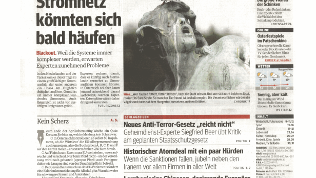 Schlagzeile vom 04.04.2015Ausfälle im Stromnetz könnten sich bald häufenKurier