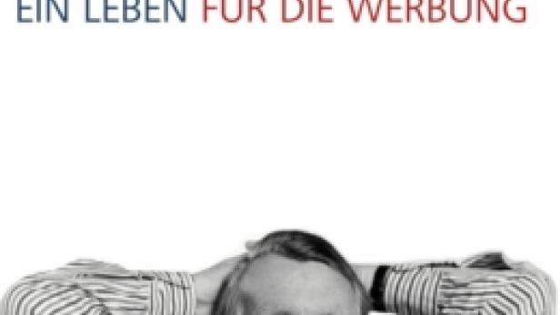 Das Buchcover von „David Ogilvy: Ein Leben für die Werbung“ mit einem entspannten David Ogilvy.