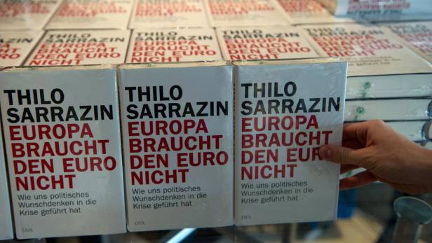 Sarrazin - die unwillkommene Euro-Provokation
