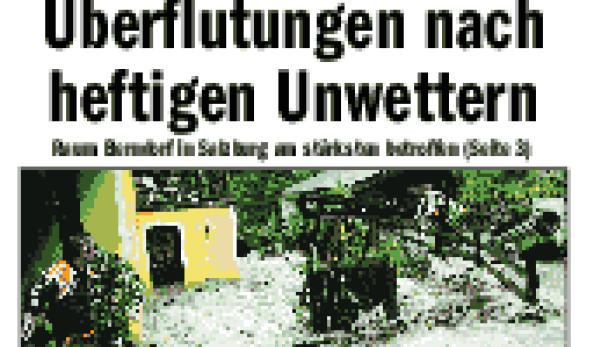 Titelseite der Salzburger Volkszeitung (SVZ) über Überschwemmungen nach Unwettern.