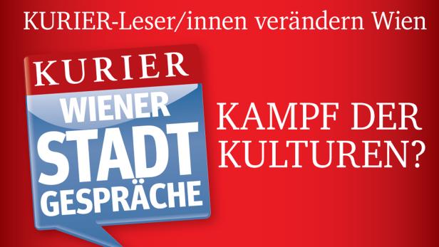Ein rotes Werbeplakat für „Kurier Wiener Stadt Gespräche“ mit der Frage „Kampf der Kulturen?“.