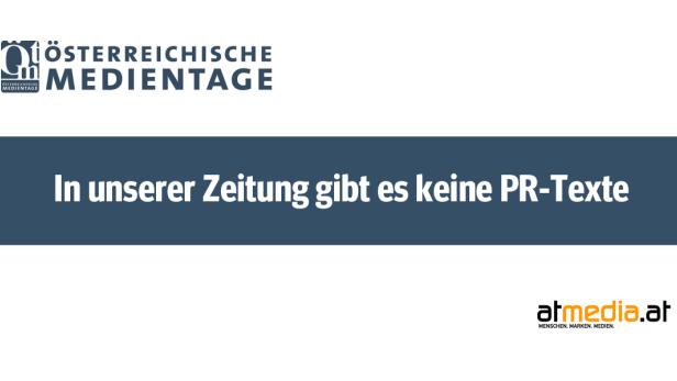 Das Logo der Österreichischen Medientage mit dem Slogan: In unserer Zeitung gibt es keine PR-Texte.