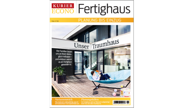 Jetzt im Handel: Das KURIER-Magazin "Fertighaus"