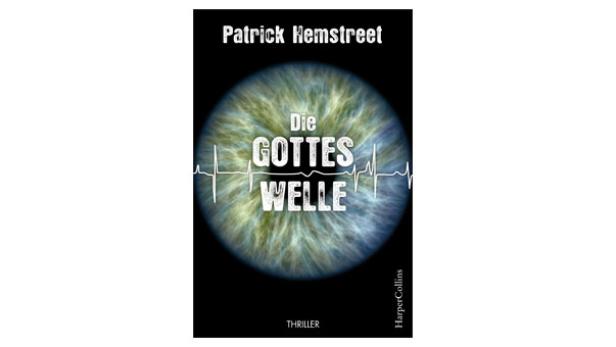 04_GottesWelle.jpg Wenn Gedanken töten …