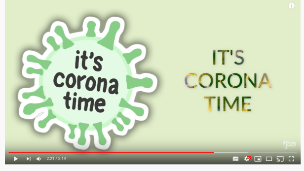 "It's Corona Time": Wenn ein Virus viral geht