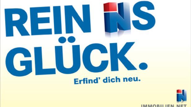 Ein Werbeplakat für Immobilien.net mit dem Slogan „Rein ins Glück. Erfind' dich neu.“.