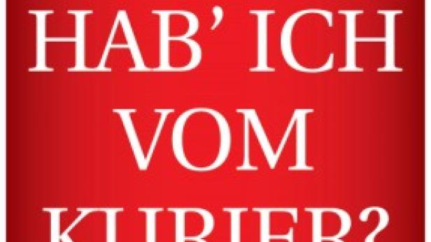 Auf rotem Grund steht die Frage: Was hab' ich vom Kurier?.