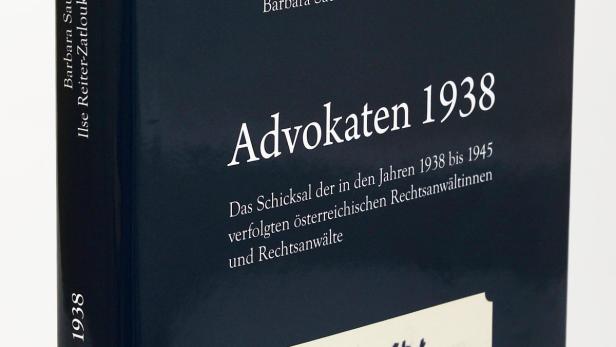 &quot;Advokaten 1938&quot; ist ein Buch von Barbara Sauer und Ilse Reiter-Zatloukal über das Schicksal von verfolgten Rechtsanwältinnen und Rechtsanwälten in den Jahren 1938 bis 1945