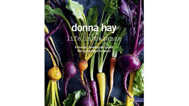 Life in balance: die neue Donna Hay!