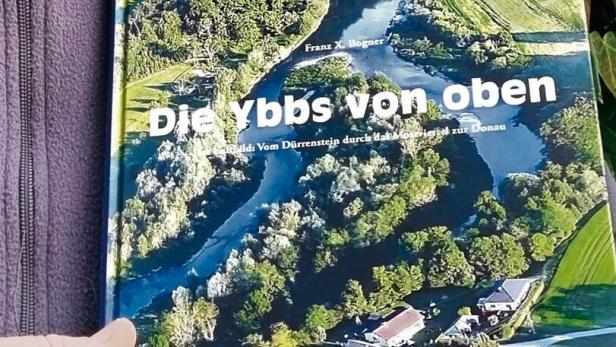 Neuer Bildband &quot;Die Ybbs von oben&quot;