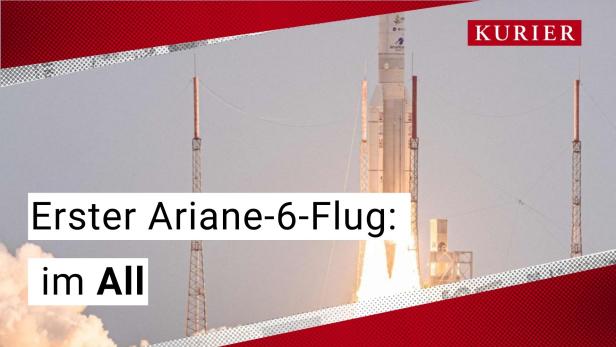 Großer Schritt für Europas Raumfahrt: Erstmals Ariane 6 im All