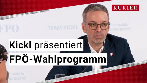 Herbert Kickl präsentiert FPÖ-Wahlprogramm