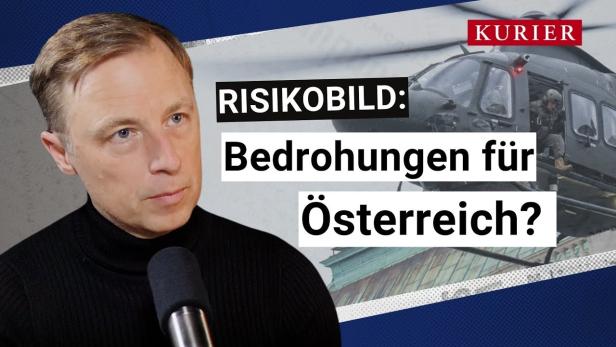Risikobild: Welche Gefahren auf Österreich zukommen